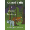A Wolves Territory