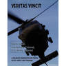 Veritas Vincit: A Soldier's Perspective on Truth, Faith, Family, and Freedom