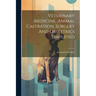 Veterinary Medicine, Animal Castration, Surgery And Obstetrics Simplified