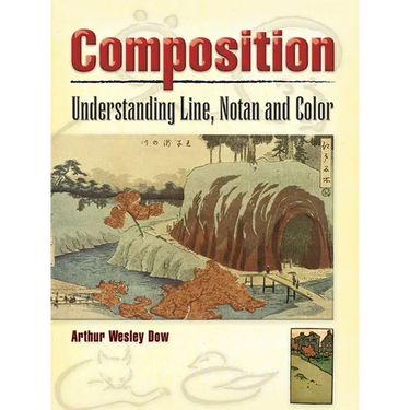 Composition: Understanding Line, Notan and Color