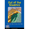 Out of the Shadows: Teens Write about Surviving Sexual Abuse