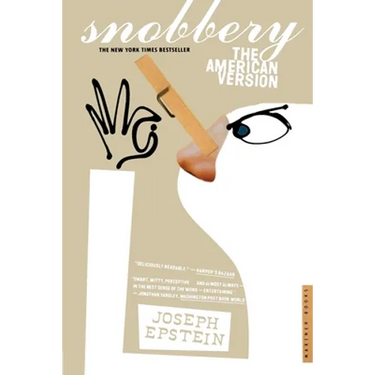 Snobbery: The American Version
