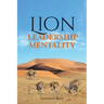Lion Leadership Mentality