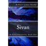 Sivan: M-Gang Chronicles: Book Two