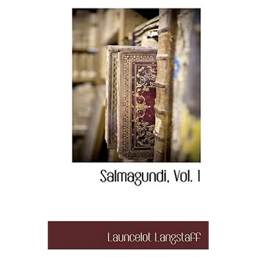 Salmagundi, Vol. 1