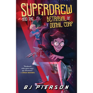 SuperDrew and the Betrayal of Donhil Corp