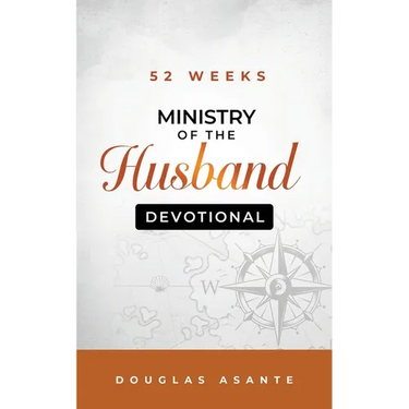 52 Weeks Ministry of The Husband Devotional