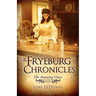 The Fryeburg Chronicles: Book I
