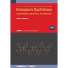 Principles of Biophotonics, Volume 2: Light emission, detection, and statistics