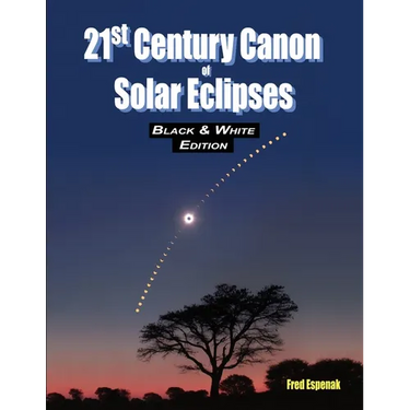 21st Century Canon of Solar Eclipses - Black & White Edition