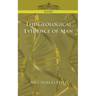 The Geological Evidence of Man