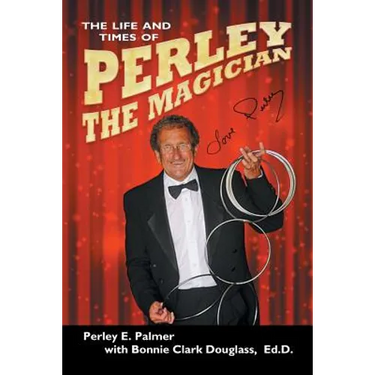 The Life and Times of Perley the Magician