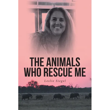 The Animals Who Rescue Me