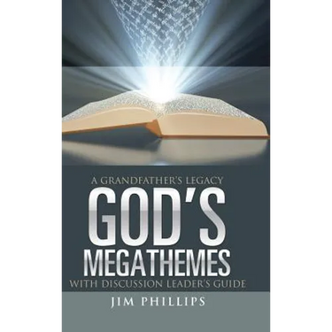 God's Megathemes: A Grandfather's Legacy