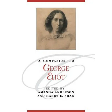 A Companion to George Eliot