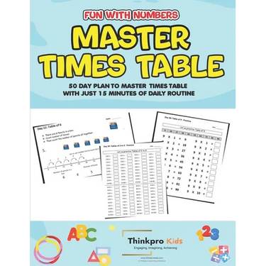 Fun with Numbers - Master Times Table: 50 Day Plan to Master Times Table with just 15 minutes of Daily Routine