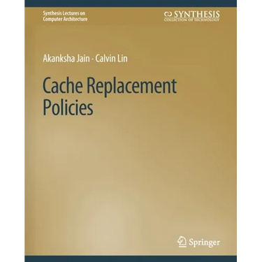 Cache Replacement Policies