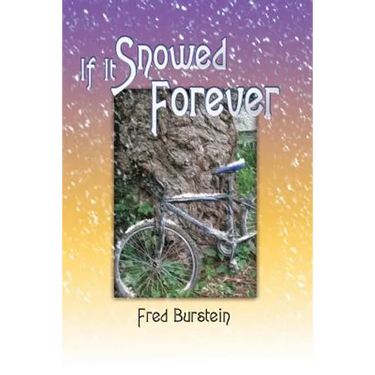 If It Snowed Forever