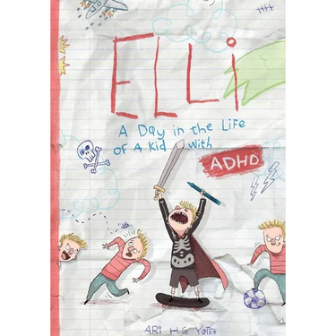 Elli: A Day in the Life of a Kid with ADHD