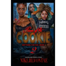 The Power of the Cookie 2: Anything for the Creme