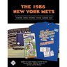 The 1986 New York Mets: There Was More Than Game Six