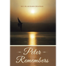 Peter Remembers