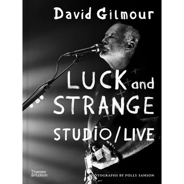 David Gilmour - Luck and Strange - Studio/Live