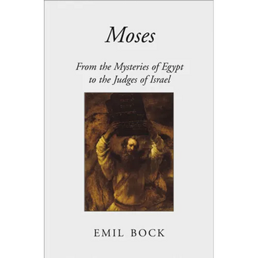 Moses: From the Mysteries of Egypt to the Judges of Israel