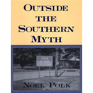 Outside the Southern Myth