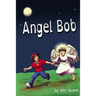 Angel Bob