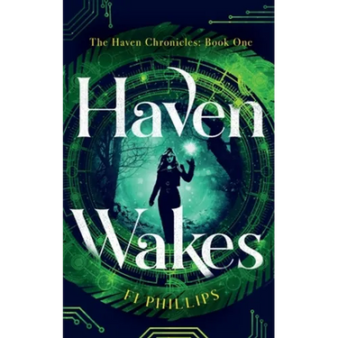 Haven Wakes: The Haven Chronicles: Book One