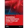 Introduction to Numerical Electrostatics Using MATLAB