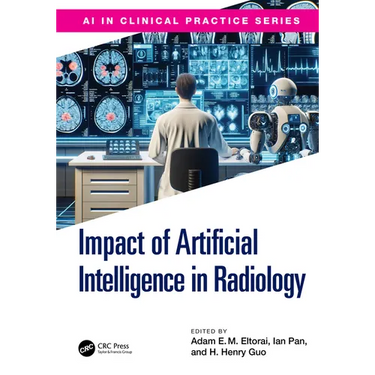 The Impact of Artificial Intelligence in Radiology