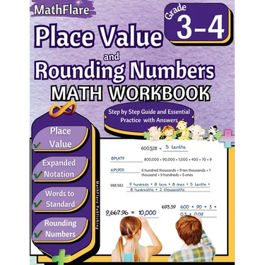 Place Value and Expanded Notations Math Workbook 4th Grade: Place Value Grade 4, Expanded and Standard Notations with Answers