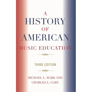 History of American Music Education