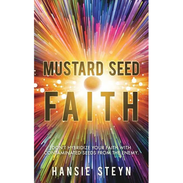 Mustard Seed Faith