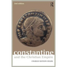 Constantine and the Christian Empire