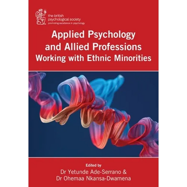 Applied Psychology and Allied Professions Working with Ethnic Minorities