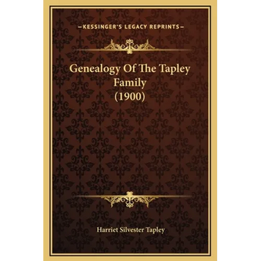 Genealogy Of The Tapley Family (1900)