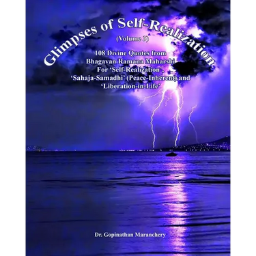 Glimpses of Self-Realization (Vol-3) - 108 divine Quotes from Bhagavan Ramana Maharshi