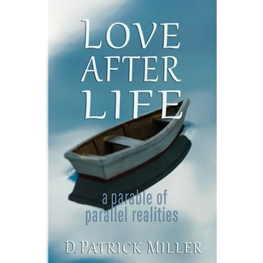 Love After Life: a parable of parallel realities