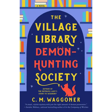 The Village Library Demon-Hunting Society