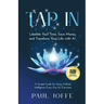 Tap In: Liberate Your Time, Save Money, and Transform Your Life with AI
