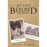 My Life Beyond the Ruins