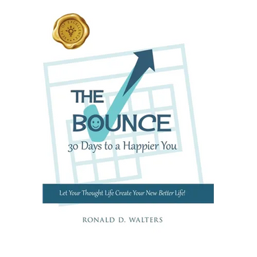 The Bounce: 30 Days to a Happier You