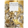 European Silverware: From the Laura Collection