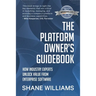 The Platform Owner's Guidebook: How industry experts unlock value from enterprise software