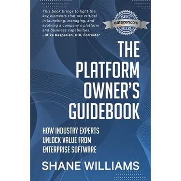 The Platform Owner's Guidebook: How industry experts unlock value from enterprise software