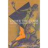 Under the Curse; Goethe's 'Iphigenie auf Tauris'- A New Version by Dan Farrelly