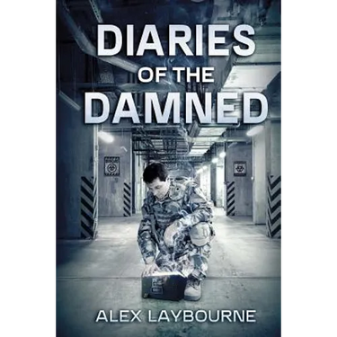 Diaries Of The Damned: A Zombie Novel
